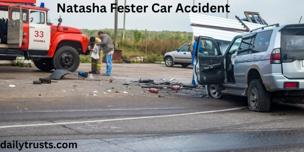 Natasha Fester Car Accident 