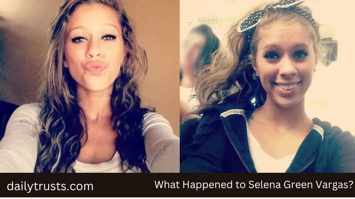what-happened-to-selena-green-vargas