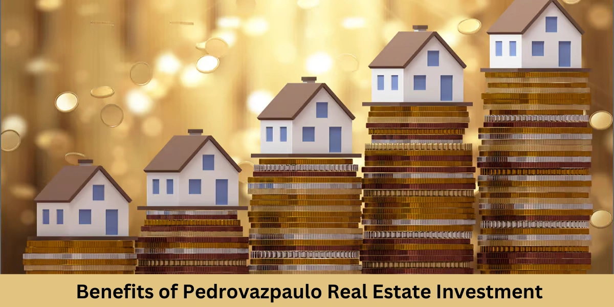 pedrovazpaulo-real-estate-investment